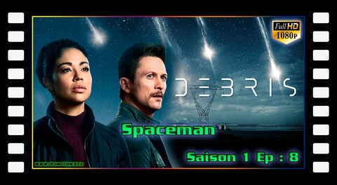 S01E08 Spaceman – Série Debris