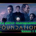 S01E08 La pièce manquante - Série Foundation