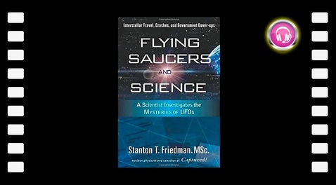 Stanton Friedman interrogé par Gildas Bourdais