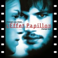 L'Effet papillon (2004)