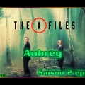 S02E12 Aubrey - X Files