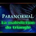 Paranormal : La malédiction du triangle (2012)