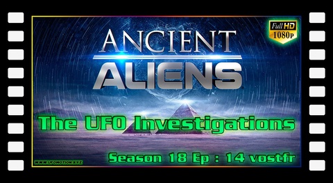 S18E14 Les enquêtes sur les ovnis - The UFO Investigations (vostfr)