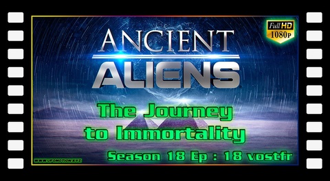 S18E18 Le voyage vers l’immortalité - The Journey to Immortality (vostfr)