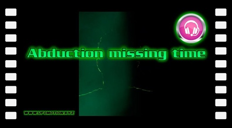 Témoignage audio abduction missing time (Fr)