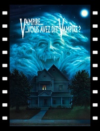 Vampire, vous avez dit vampire ? (1985)