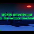 OVNIS interférant avec les armes nucléaires (vostfr Google)