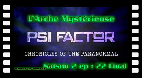 S02E22 L’Arche Mystérieuse (Final)