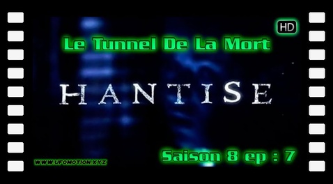 S08E07 Le Tunnel de la Mort