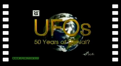 UFOs 50 Years of Denial ?