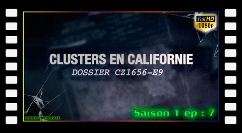 S01E07 - Clusters en Californie