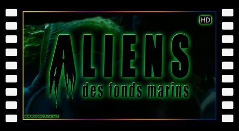 Aliens des fonds marins (2010)