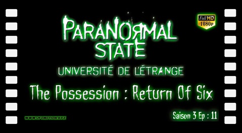 S03E11 The Possession : Return Of Six
