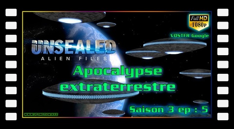 S03E05 Apocalypse extraterrestre