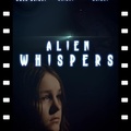 Alien Whispers (2021 vostfr google)
