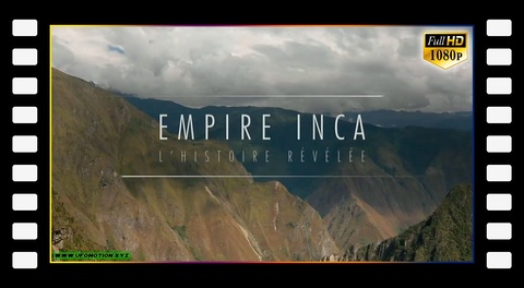 Empire inca : l'histoire révélée (2023)