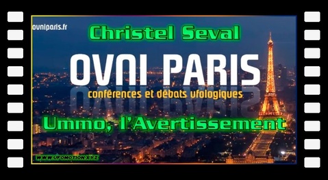 Christel Seval - Ummo l'avertissement. Soirée Ovni Paris du 6 décembre 2016