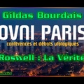 Gildas Bourdais - Roswell : La Vérité. Soirée Ovni Paris du 4 juillet 2017