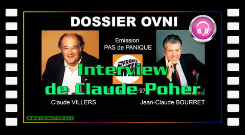 Dossier OVNI n° 37 Interview de Claude Poher