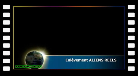 Enlèvement Aliens réels - Vie extraterrestre