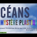 Océans, le mystère plastique (2016)