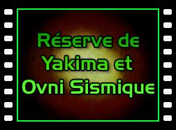 Réserve de Yakima et Ovni Sismique