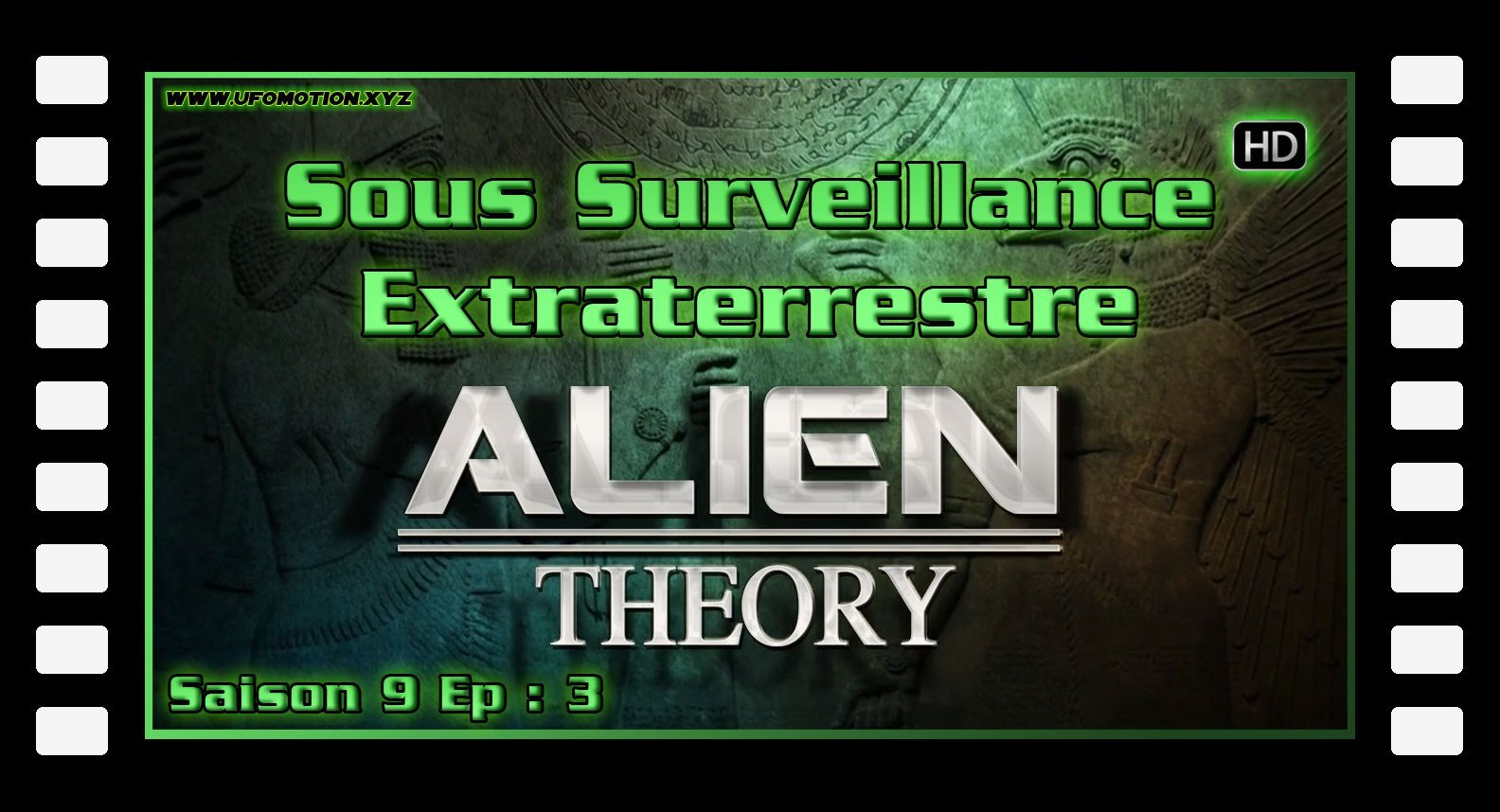 Séries TV OVNI / 19 saisons d'Alien Theory / Alien Theory Saison 9