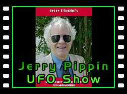 Jerry Pippin UFO Show