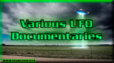 Various UFO documentaries