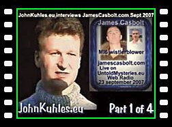 John Kuhles interviewed James Casbolt MI6 on UntoldMysteries Radio Part 1 of 4
