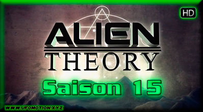 Alien Theory Saison 15