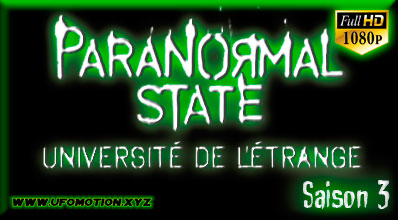 État Paranormal Saison 3