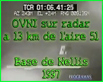 OVNI sur radar à 13 km de l'Aire 51 - NELLIS