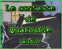 doc audio Le contacté de Quarouble - Marius Dewilde et Pascal Isoulet