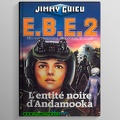 Guieu Jimmy - E.B.E. 2 L'entité noire d'Andamooka