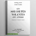 Leslie D and Adamski G  - les soucoupes volantes ont atterri (1954)