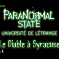 État Paranormal, Le Diable à Syracuse [Paranormal State] S01E03