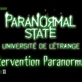 État Paranormal, Intervention Paranormale [Paranormal State] S01E11