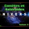S03E06 - Comètes Et Astéroïdes