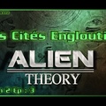 Alien Theory S02E03 - Les Cités Englouties - HD (FR)