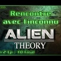 Alien Theory S02E10 Final - Rencontre avec l'inconnu - HD (FR)
