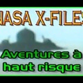 NASA X-FILES (Aventures à haut risque)