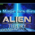 Alien Theory S06E04 - La Magie des Dieux