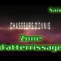 Ep1-8 Zone d'atterrissage - Chasseurs d'ovnis HD