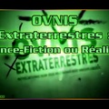 OVNIS Extraterrestres : science-fiction ou réalité ? HD