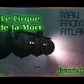 L'Homme de l'Atlantide S02E13 - Le Cirque de la Mort (Final)