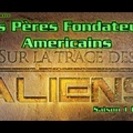 Sur la Trace des Aliens - Les pères fondateurs américains