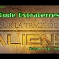 Sur La Trace Des Aliens : Le Code Extraterrestre