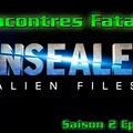 Ovni Alien Files S02 E06 Rencontres Fatales