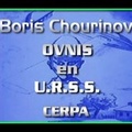Conférence de Boris Chourinov - OVNIS en U.R.S.S.